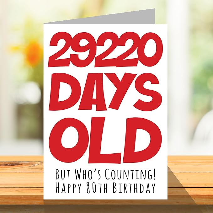Stuff4 80th Birthday Card for Men Women Him Her - 29220 Days Old - Funny Eighty Eightieth Happy Birthday Card for Mom Dad Grandma Great Grandpa, A5 Humor Joke Greeting Cards