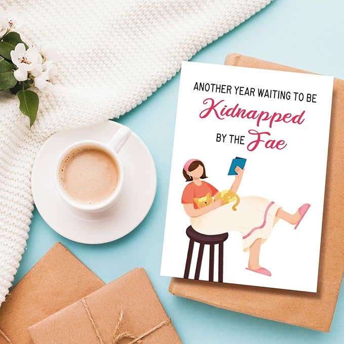Funny Book Birthday Card for Women, Fancy Bookworm Birthday Card for Female Friend, Happy Birthday Card for Sister, Kidnapped by The Fae Card
