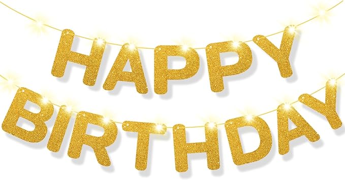 Glitter Gold Happy Birthday Banner with Lights for Happy Birthday Party Decorations Birthday Sign Bunting Banner with Shiny Letter Baby Birthday Party Decorations Supplies for Kids Adult