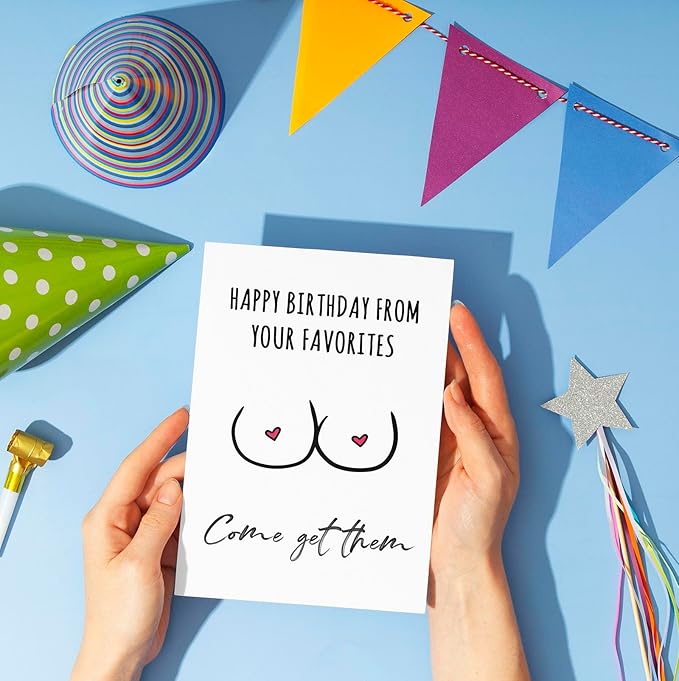PIUST Funny Birthday Card for Husband, Sexy Birthday Gift for Boyfriend, Rude Bday card for fiance, Happy birthday from your favorites Come Get Them card (34)