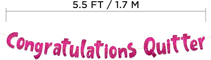 Pre-Strung Congratulations Quitter Pink Glitter Banner - Retirement Decorations for Men and Women - Retirement Party Supplies and Gifts