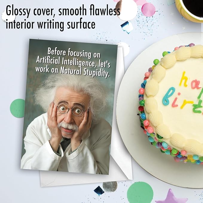 NobleWorks - 1 Funny Birthday Greeting Card w/ 5 x 7 Envelope For Men, Women - Bday Natural Stupidity C8645BDG