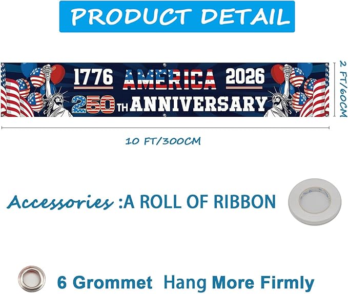 250 Year Anniversary USA Banner Flag 2x10 Ft, 4th of July Decorations 1776-2026 Freedom 250 Years Birthday Patriotic Party Supplies Decorations for Outdoor, Indoor,Garden, Porch (BLUE A)