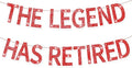 The Legend Has Retired Banner Red Glitter Pre Strung No DIY Retirement Banner Decorations for Men Women Retirement Party Supplies(Red)