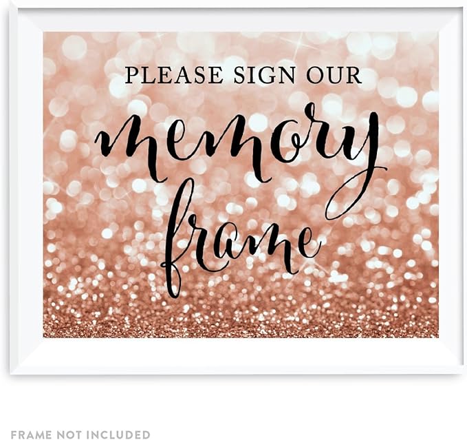 Andaz Press Wedding Party Signs, Glitzy Rose Gold Glitter, 8.5x11-inch, Please Sign Our Memory Photo Frame Table Sign, 1-Pack, Bokeh Colored Party Supplies