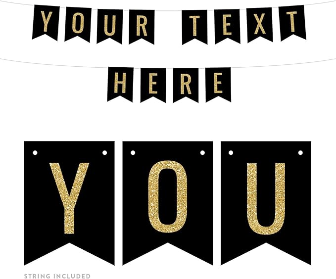 Andaz Press Fully Personalized Faux Gold Glitter on Black Party Banner Decorations, Your Text Here, Approx 5-Feet, 1-Set, Birthday Graduation Anniversary Wedding Colored Hanging Pennant Decor, Custom