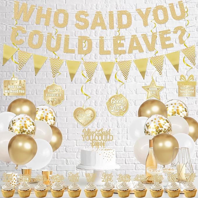 Roetyce Farewell Party Decorations, Champagne Gold Who Said You Could Leave Banner Cake Toppers Balloons Hanging Swirls, Going Away Retirement Leaving Party Decorations Coworker Goodbye Party Supplies