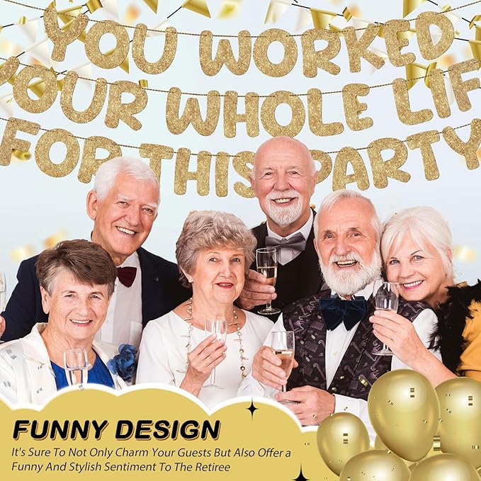 Fulmoon Pre Strung You Worked Your Whole Life for This Party Banner Funny Retirement Glitter Banner Graduation Party Decorations Going Away Supplies for Men Women Gifts, No DIY(Champion Gold)