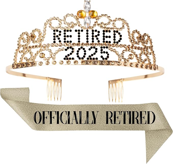2025 Retirement Tiara & Sash - Officially Retired Sash & Crown for Parties, Events, Gifts, Favors, and Decorations (2025 Gold)