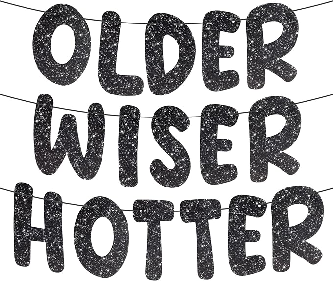 Pre-Strung Happy Birthday Banner Birthday Sign NO DIY Glitter Older Wiser Hotter Banner for Women Men 30th 40th 50th 60th 70th 80th Funny Black Birthday Decorations (Black)