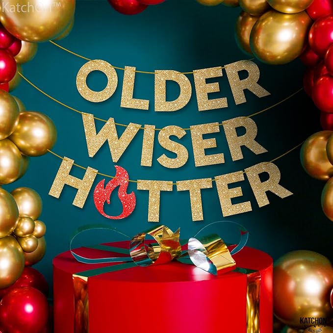 KatchOn Glitter Gold Older Wiser Hotter Banner - NO DIY | 10 Feet Funny Decorations