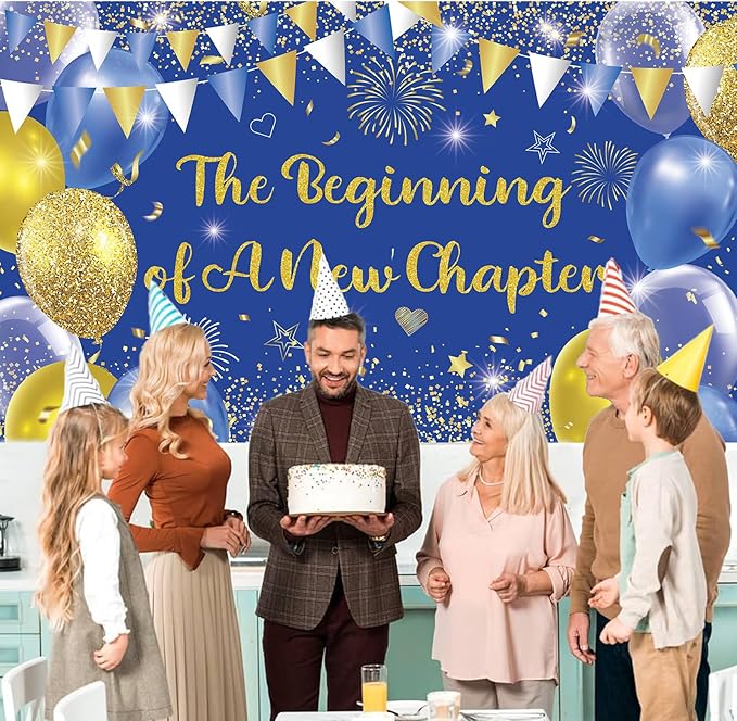 Blue Gold The Beginning of A New Chapter Backdrop Banner Photography Background Hanging for Graduation Party Decorations Class of 2025 Happy Retirement Going Away Party Supplies 72.8 * 43.3in