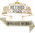 2026 Retirement Tiara & Sash - Officially Retired Sash & Crown for Parties, Events, Gifts, Favors, and Decorations (2026 Gold)