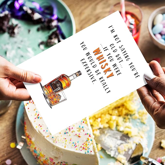 Funny Whiskey Birthday Card for Men Women or Friend, Humor Bday Card for Boyfriend Girlfriend,I'm Not Saying You're Old Cute Birthday Cards for Family 30th 40th 50th 60th 70th