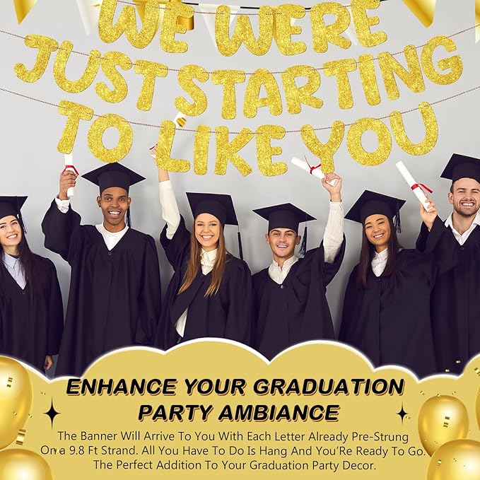 Fulmoon We Were Just Starting to Like You Banner Going Away Party Retirement Sign Farewell Decorations Good Luck Goodbye Moving Graduation Party Supplies and Gifts(Gold)