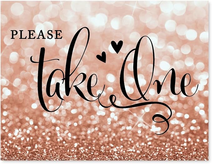 Andaz Press Wedding Party Signs, Glitzy Rose Gold Glitter, 8.5x11-inch, Please Take One, 1-Pack, Bokeh Colored Party Supplies