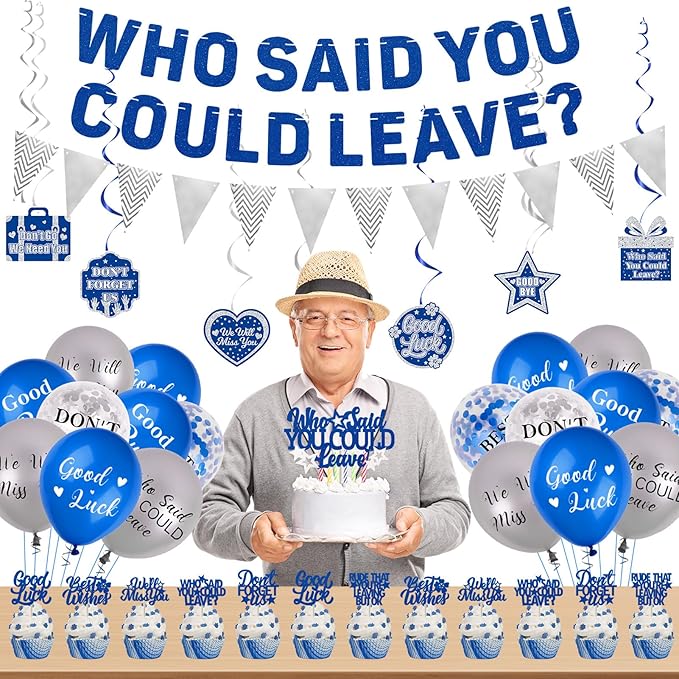 Roetyce Farewell Party Decorations, Blue Silver Who Said You Could Leave Banner Cake Toppers Balloons Hanging Swirls, Going Away Retirement Leaving Party Decorations, Coworker Goodbye Party Supplies