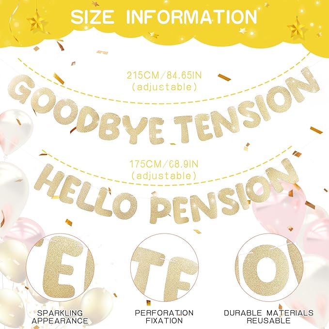 Retirement Banner Pre-Strung GOODBYE TENSION HELLO PENSION Banner Glitter Retirement Party Supplies Decorations for Women Men Office Home Decor (Chanmpagne Gold)
