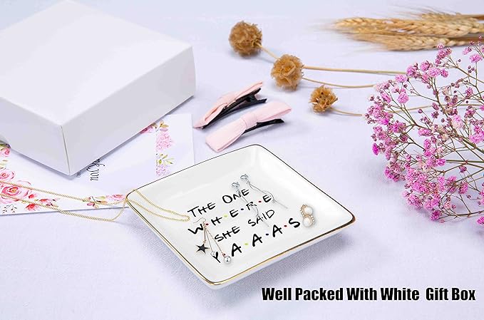 Engagement Gifts for Her-Bride to Be-Newly Engaged Gif-Bridal Shower Present- Bachelorette Party Present-The One Where She Said Yaaas-Ceramic Jewelry Holder Ring Dish Trinket Tray- Friends TV Show
