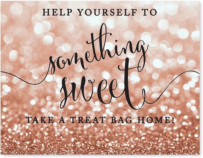 Andaz Press Wedding Party Signs, Glitzy Rose Gold Glitter, 8.5x11-inch, Please Help Yourself to Something Sweet and Take a Treat Bag Home, 1-Pack, Bokeh Colored Party Supplies, Dessert Table Sign