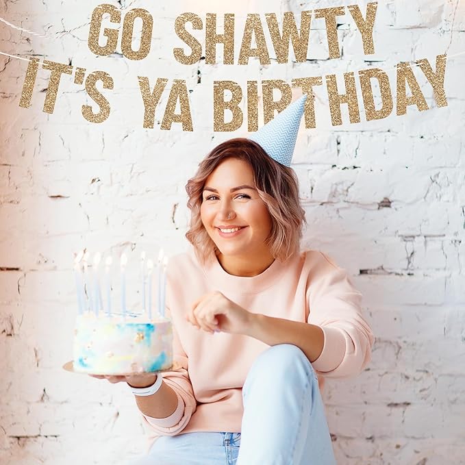Pre-strung Go Shawty It's Ya Birthday Banner - No DIY - Gold Glitter Funny Hip Hop Party Banner for Men & Women - Pre-strung on 10 ft Strands - It's Your Birthday Party Decorations - No DIY