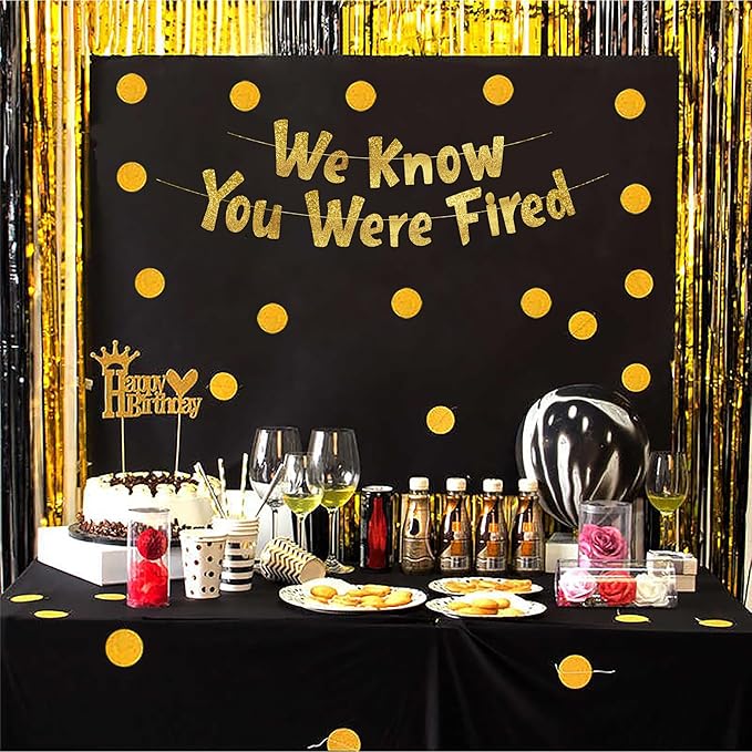 Pre-Strung We Know You Were Fired Gold Glitter Banner - Funny Retirement Decorations for Men and Women - Retirement Party Supplies and Gifts