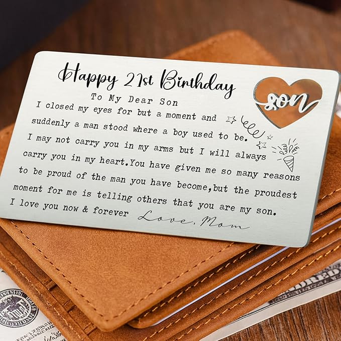 Happy 21st Birthday Wallet Insert for Son from Mom, Stainless Steel Laser-Engraved Postcard with Heart Cutout, Adult Son Birthday Gift, Sentimental Pocket Keepsake for Milestone Celebration QBK10