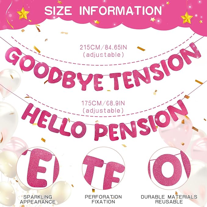 Retirement Banner Pre-Strung GOODBYE TENSION HELLO PENSION Banner Glitter Retirement Party Supplies Decorations for Women Men Office Home Decor (Hot pink)