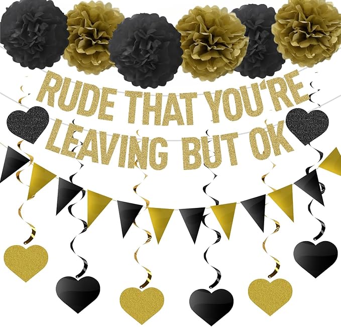 Rude That You're Leaving But OK Banner Going Away Party Decorations for Coworker Friends, Retirement Party Decor, Black Gold Glittery Office & Home Farewell Party Goodbye Decorations
