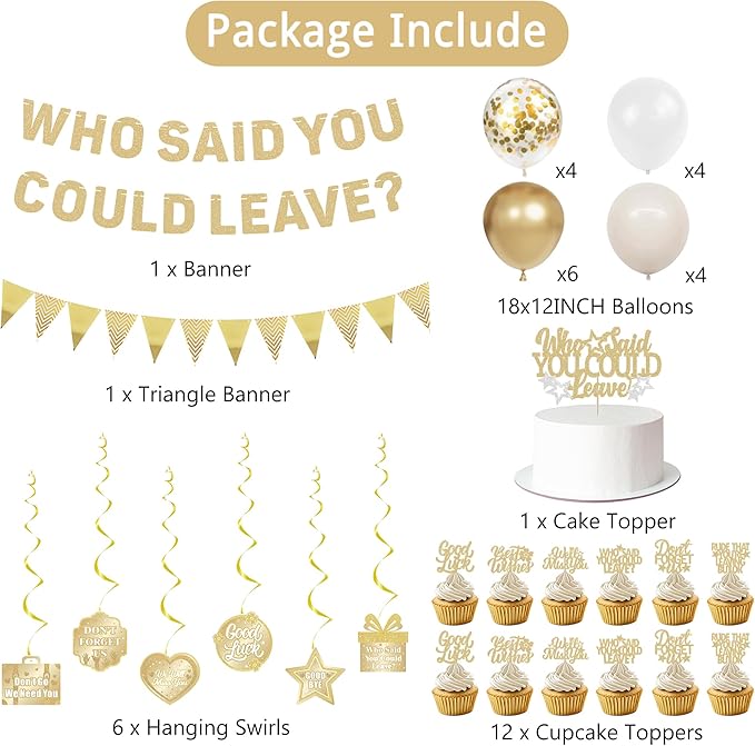 Roetyce Farewell Party Decorations, Champagne Gold Who Said You Could Leave Banner Cake Toppers Balloons Hanging Swirls, Going Away Retirement Leaving Party Decorations Coworker Goodbye Party Supplies