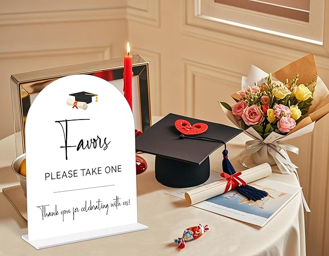Graduation Favors Sign, 6 x 8 Inch White Arch Acrylic Grad Party Sign with Holder, Graduation Party Sign for Class of 2026, Grad Decor, High School College Party Supplies - DL10