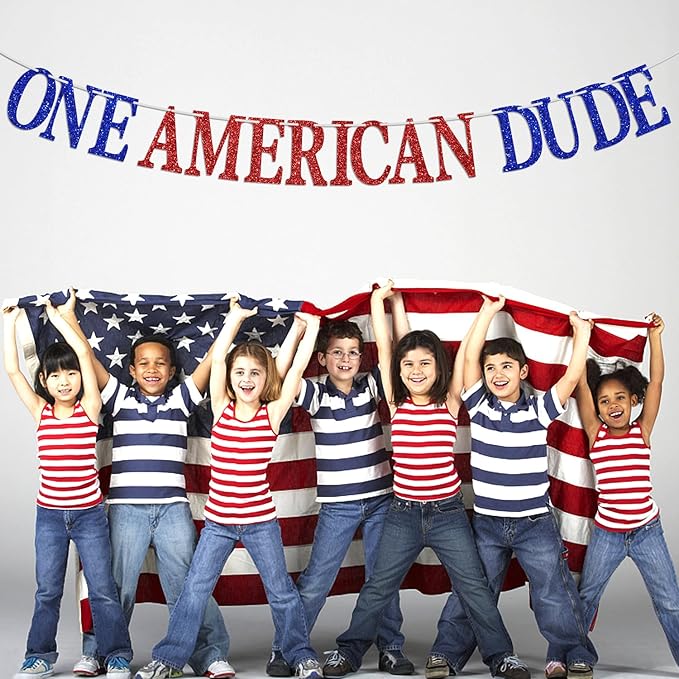 Glitter One American Dude Banner, Happy 4th of July Birthday Bunting Sign - Memorial Day Fourth of July Garlands - America Independent Day Celebration Party Decorations Supplies