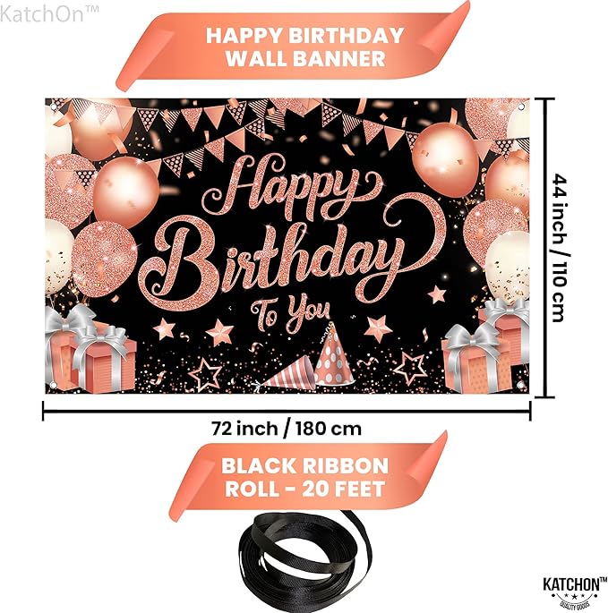 KatchOn, XtraLarge Rose Gold Happy Birthday Banner - 72x44 Inch | Black and Rose Gold Happy Birthday Decorations for Women | Rose Gold Party Decorations, Bday Backdrop for Girls