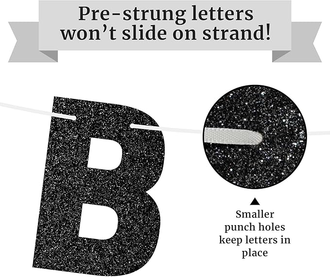 Pre-strung Happy Birthday Banner - No DIY - Black Glitter Birthday Party Banner - Pre-strung Garland on 8 ft Strands - Black Bday Party Decorations & Decor for Men & Women. Did We Mention No DIY