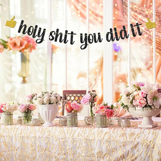 Black Glitter Holy Shit You Did It Banner - Congrats Grad Sign - Funny Graduation Banner - High School/College Graduation Party Decorations