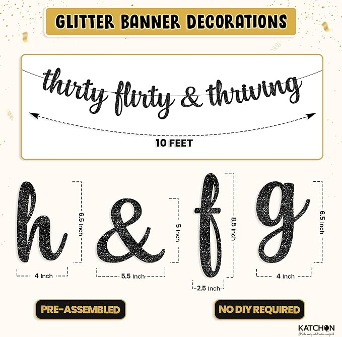 KatchOn, Glitter Thirty Flirty & Thriving Banner - 10 Feet | 30th Birthday Decorations for Her, Him | 30th Birthday Party Decorations for Women | Talk Thirty to Me banner, Black 30th Birthday Banner