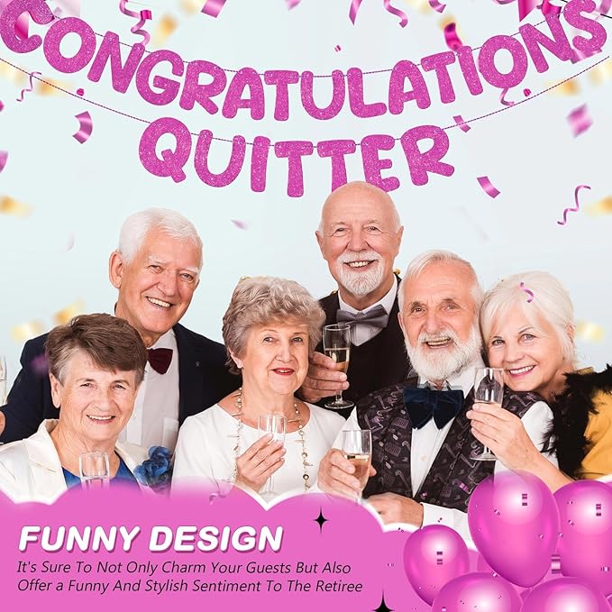 Fulmoon Pre Strung Congratulations Quitter Glitter Banner Funny Retirement Banner Graduation Party Decorations Going Away Supplies Garland for Men Women Gifts, No DIY(Rose Red)