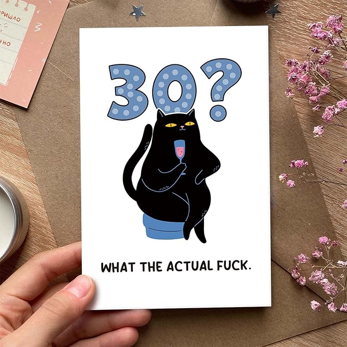 Funny 30th Birthday Card for Cat Lover, Cat Birthday Card for 30 Years Old, Humorous Thirtieth Bday Gift for Him Her