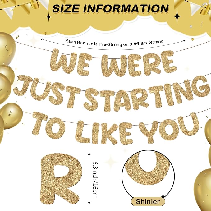 Fulmoon We Were Just Starting to Like You Banner Going Away Party Retirement Sign Farewell Decorations Good Luck Goodbye Moving Graduation Party Supplies and Gifts(Champagne Gold)