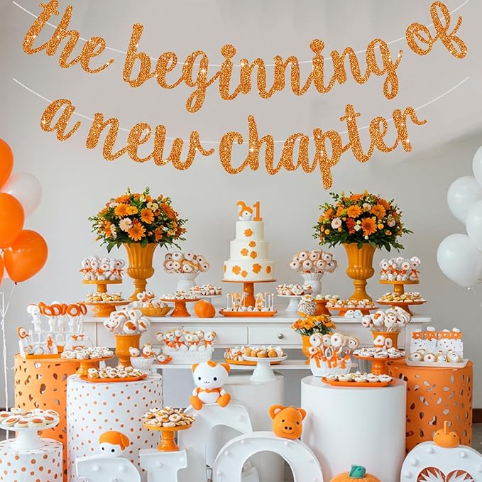BEISHIDA Glitter Orange The Beginning of A New Chapter Banner,Farewell Book Themed Housewarming Party Congratulations Decorations,Going away Retirement party Garland,Graduation Sign 2026 Banner