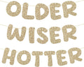 Pre-Strung Happy Birthday Banner Birthday Sign NO DIY Glitter Older Wiser Hotter Banner for Women Men 30th 40th 50th 60th 70th 80th Funny Gold Birthday Decorations (Champagne Gold)