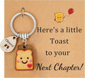 Cute Toast Keychain for Girls, New Beginnings Gifts for Best Friend as Next Chapter Stuff, Cute Love Engagement Housewarming Birthday New Job Gifts for Coworker Couple Bestie Sister Parents