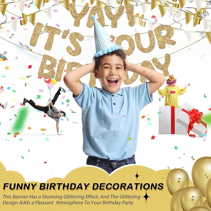 Fulmoon Pre Strung Yay It's Your Birthday Banner Glitter Happy Teen Boys Teen Girls Adult Banner Glitter Funny Birthday Party Decorations(Champagne Gold)