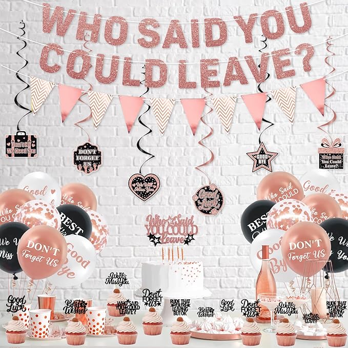 Roetyce Farewell Party Decorations, Rose Gold Who Said You Could Leave Banner Balloons Cake Toppers Hanging Swirls, Pink Going Away Retirement Leaving Party Decorations Coworker Goodbye Party Supplies