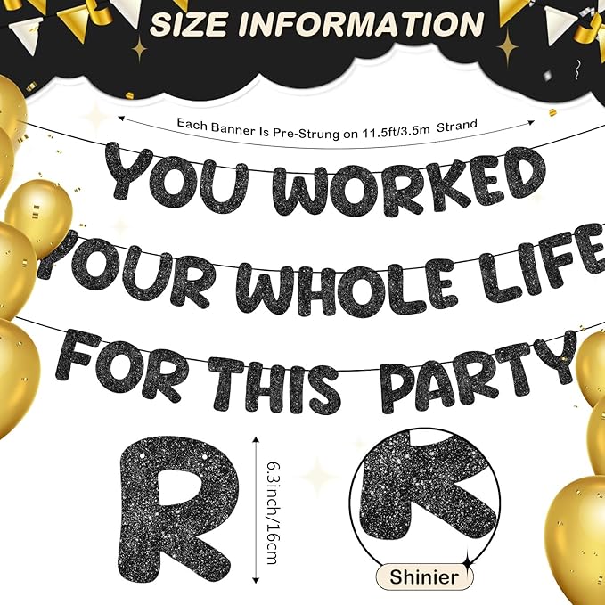 Fulmoon Pre Strung You Worked Your Whole Life for This Party Banner Funny Retirement Glitter Banner Graduation Party Decorations Going Away Supplies for Men Women Gifts, No DIY (Black)