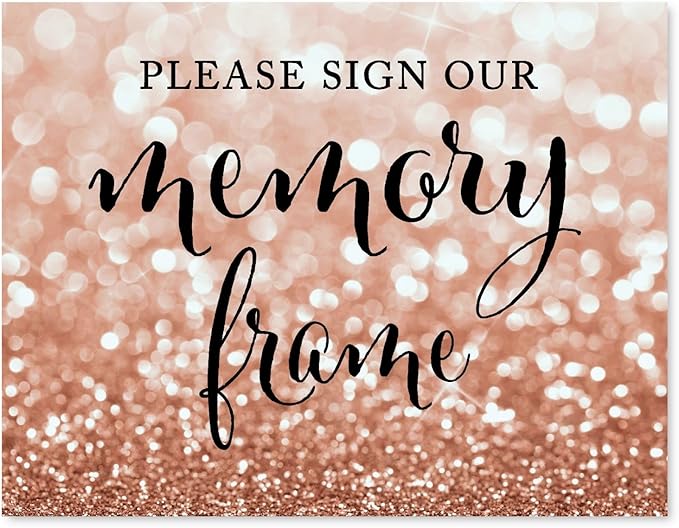 Andaz Press Wedding Party Signs, Glitzy Rose Gold Glitter, 8.5x11-inch, Please Sign Our Memory Photo Frame Table Sign, 1-Pack, Bokeh Colored Party Supplies