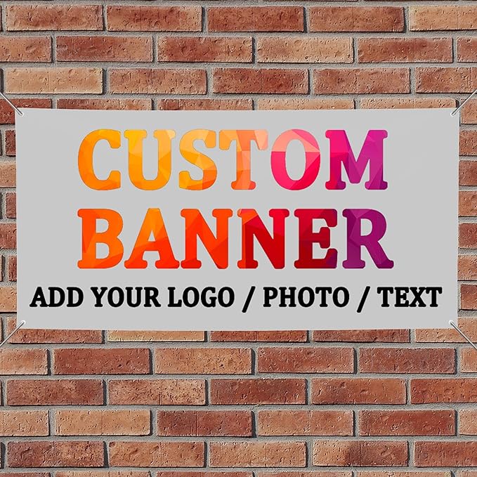 Custom Banners and Signs for Outdoor Indoor,Customize Your Own Banner with Photo Image Picture Logo or Name,Custom Banner for Birthday Party Business Graduation Wedding Event (4' X 2')