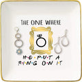 Topthink Engagement Gift-Bride to Be-Newly Engaged-Fun Wedding Gift-The One Where He Put A Ring On It-Jewelry Holder Ring Dish Trinket Box Tray-Friends TV Show