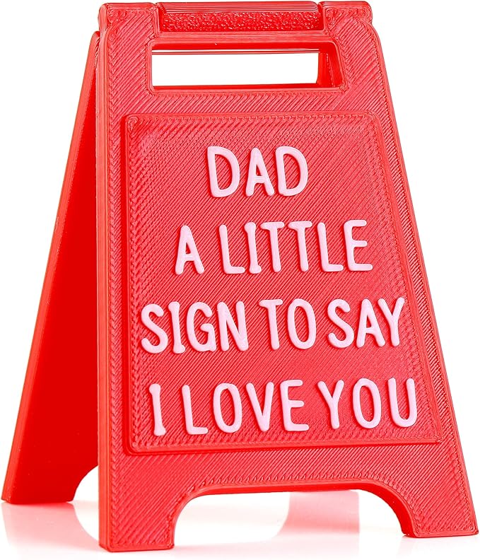 Gift for Dad – “Dad, A Little Sign to Say I Love You” – Valentines Day Unique Gift for Father’s Day, Birthday, Christmas, or Just Because – Cute Desk Decor, Novelty Sign for Dads
