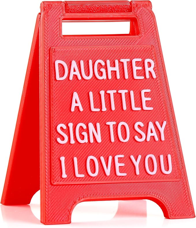 Cute Daughter Gift, “Daughter, A Little Sign to Say I Love You” – Valentines Day Unique Gift for Birthdays, Graduations, Christmas, and Valentine’s Day for Daughters, Desk Decor, Novelty Love Sign